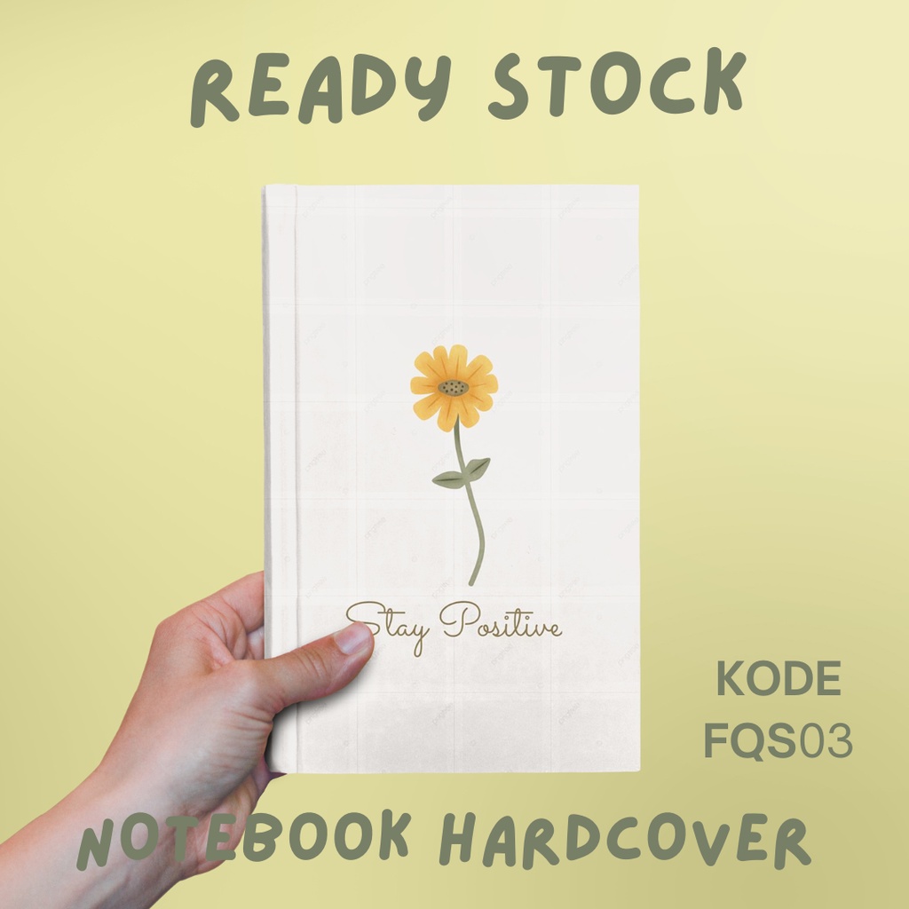 

BUKU NOTEBOOK FLOWER QUOTES/ BUKU SEKOLAH/ BUKU CATATAN/ BUKU FLOWER QUOTES SIMPLE FQS03