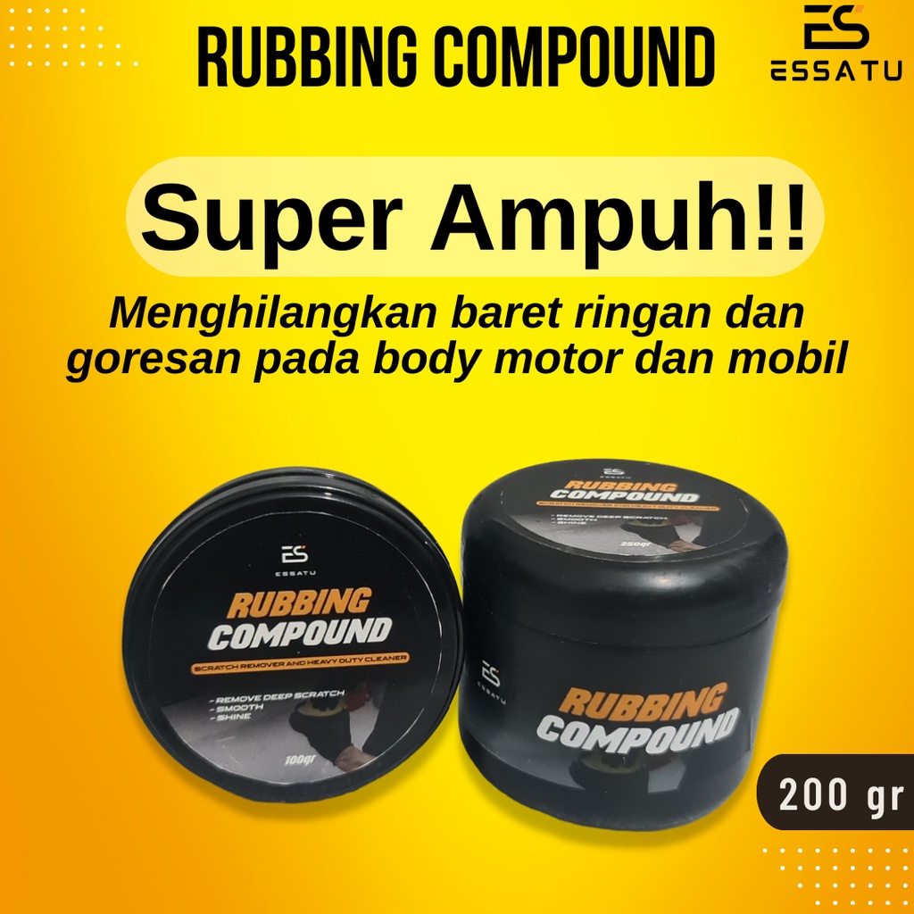 Rubbing Compound Essatu - Kompon Penghilang Baret Body Mobil Poles Bodi Motor dan Helm