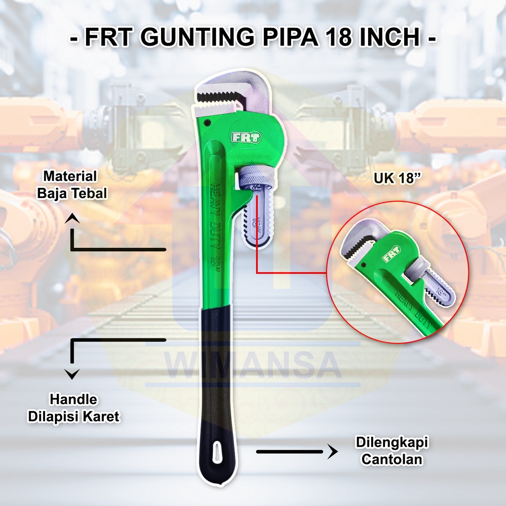 WMS-FRT KUNCI PIPA 18 INCH KUNCI PIPA SERBAGUNA BERKUALITAS KUAT TEBAL