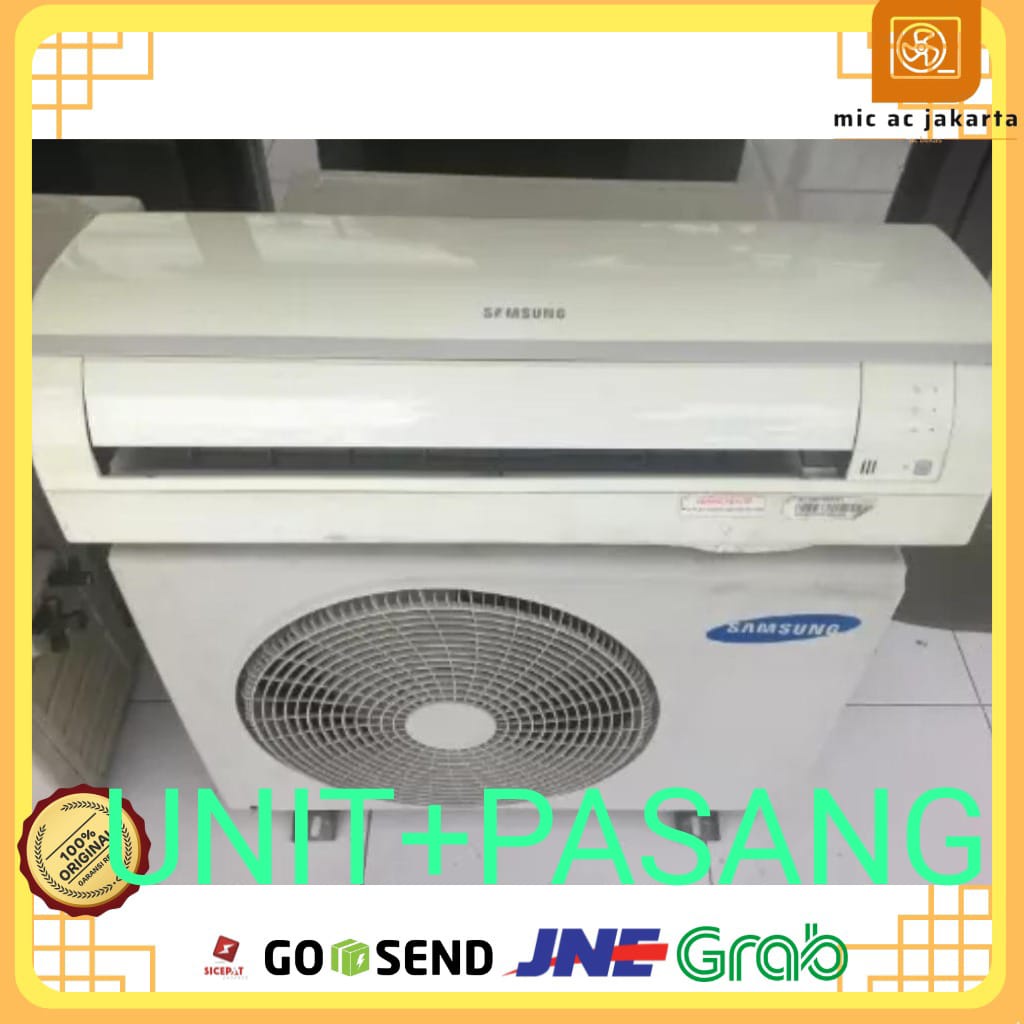 AC Samsung 1/2PK - 1PK R 22 Second Bekas + Pasang Bergaransi Original