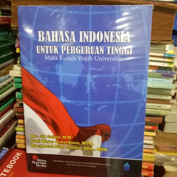 

Bahasa Indonesia untuk perguruan tinggi MKDU