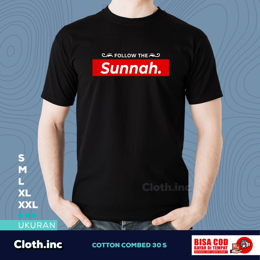 Kaos follow the sunnah baju dakwah kaos islami
