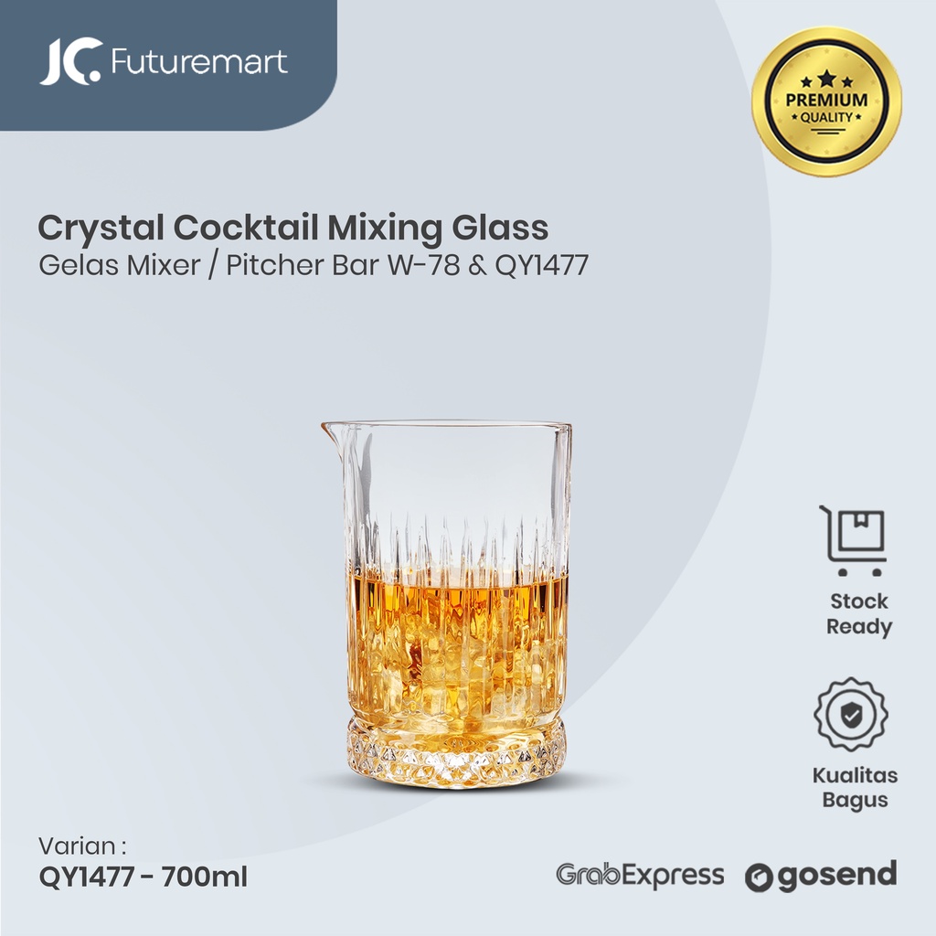 COCKTAIL MIXING GLASS CRYSTAL BAR MIXING PITCHER GELAS MIXER TEBAL - W