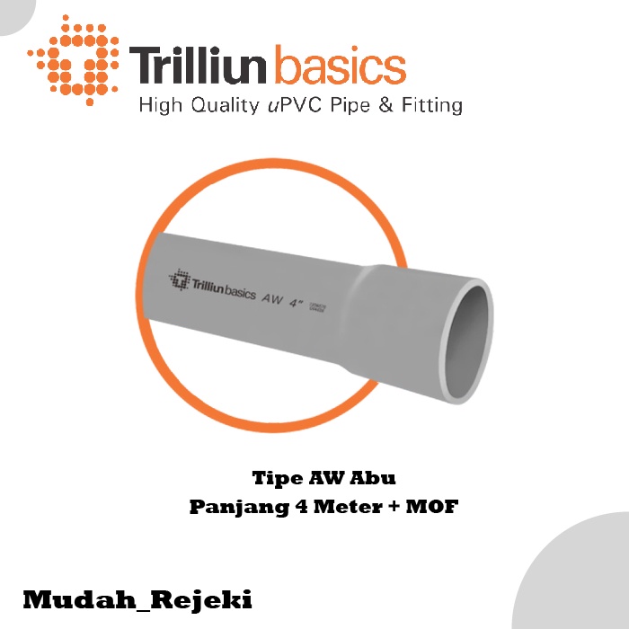 Pipa uPVC Trilliun Basics AW Abu 4 Meter MOF