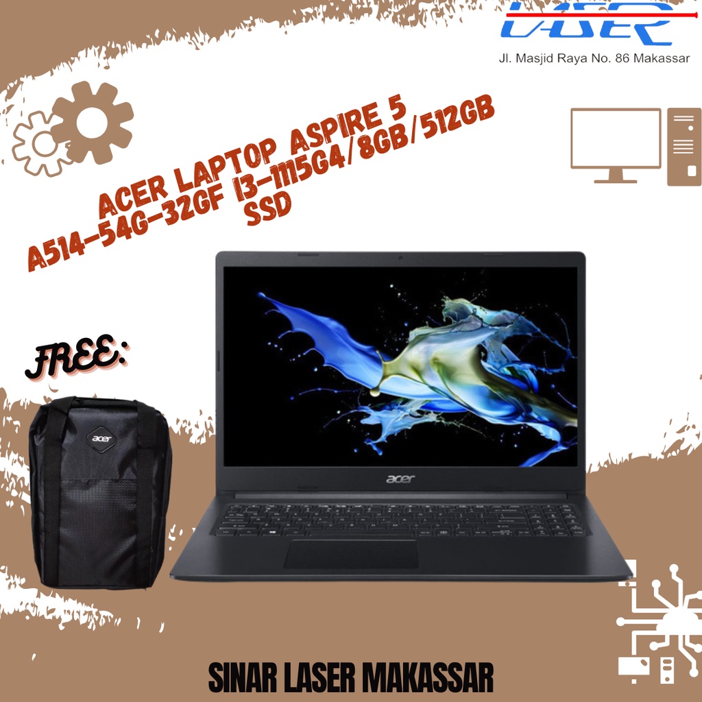 ACER LAPTOP ASPIRE 5 A514-54G-32GJ/32GF I3-1115G4/8GB/512GB SSD/NVIDIAMX350 2GB/WIN11+OHS/14”HD GARA