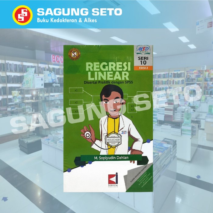 REGRESI LINEAR SERI 10 - M. SOPIYUDIN DAHLAN