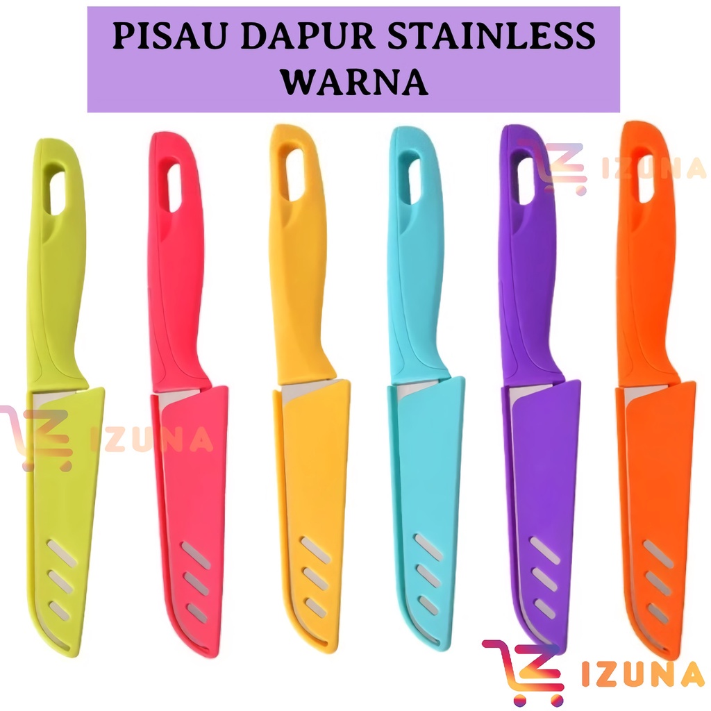 [IZUNA] Pisau Dapur Stainless Warna / Pisau Buah Dan Sayuran / Pisau Dapur Warna Dengan Pelindung