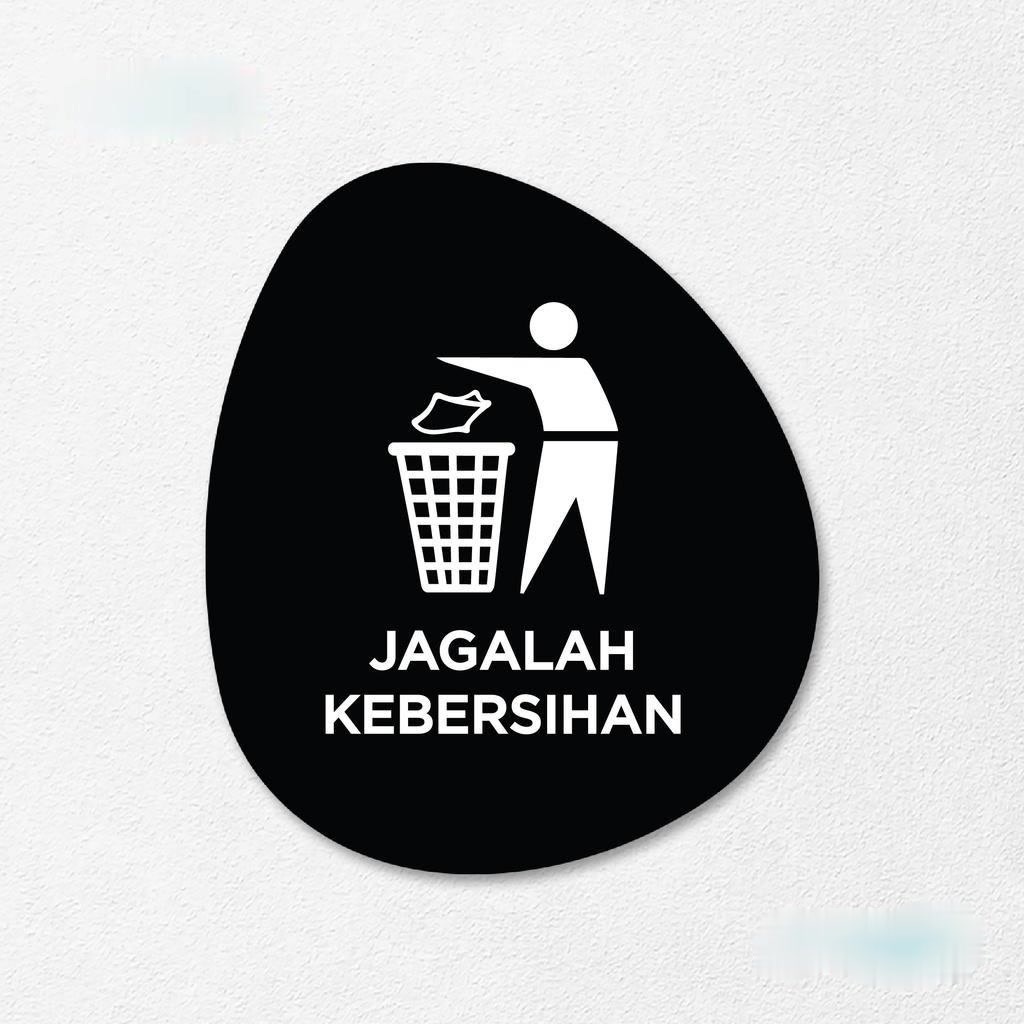 

Jagalah Kebersihan Sign Board Akrilik Tempel Signage Dinding Papan Acrylic Restoran Wall Stiker Dinding Petunjuk Toko Cafe