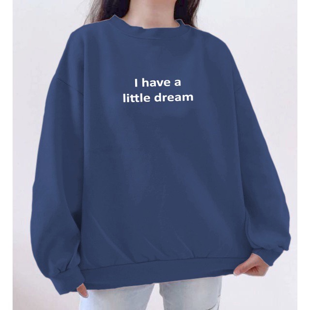 Sweatshirt Crewneck I Have Atasan  Cewek Casual Simple L XL XXL