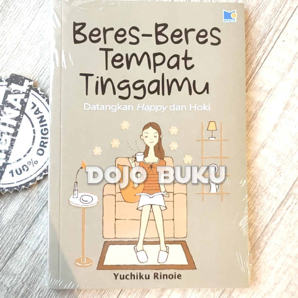 Buku Beres-Beres Tempat Tinggalmu Datangkan Happy Dan Hoki by Yuchiku Rinoie