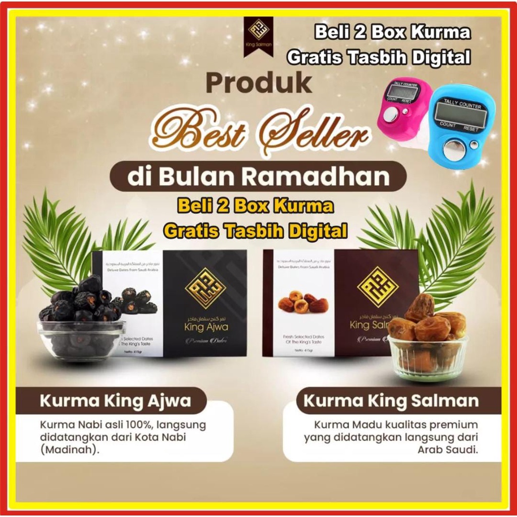 

Kurma King Salman VIP Kurma Para Raja Premium Quality Kurma Ajwa Kurma Sukari Free Tasbih Digital