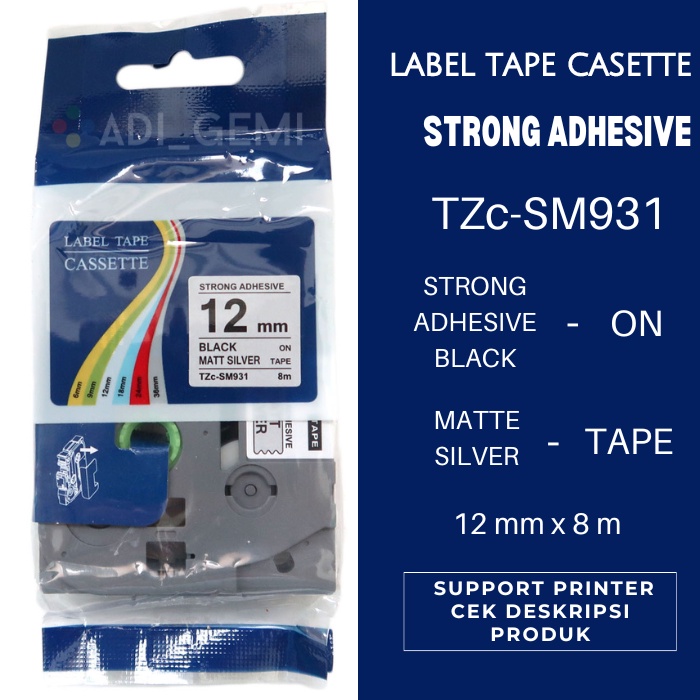 

Compatible Label Tape Brother TZc-SM931 Strong Adhesive Black On Matte Silver 12mm