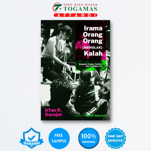 IRAMA ORANG ORANG (MENOLAK) KALAH - IRFAN R. DRAJAT