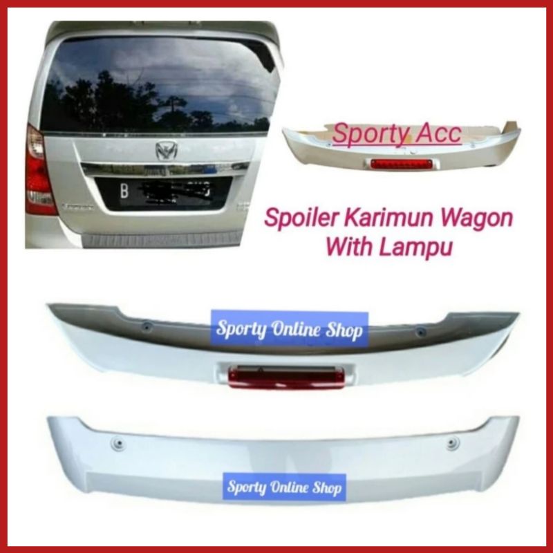 Spoiler Sayap Mobil Karimun Wagon + Lampu Rem