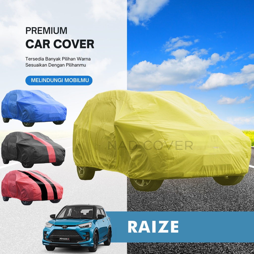 Body Cover Mobil Raize Sarung Mobil Raize Warna Tipe Reguler Hemat Termurah