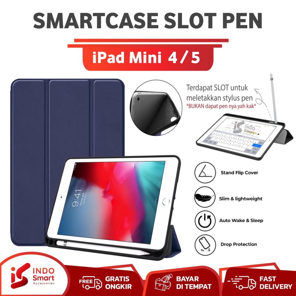 Case iPad Mini 5 4 / iPad Mini 4 5 / SmartCase With Slot Pen Flip Cover Casing Standing Case