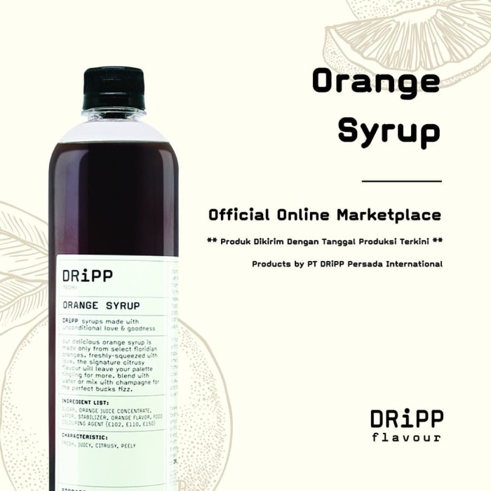 

DRIPP ORANGE SYRUP (SIRUP RASA JERUK)