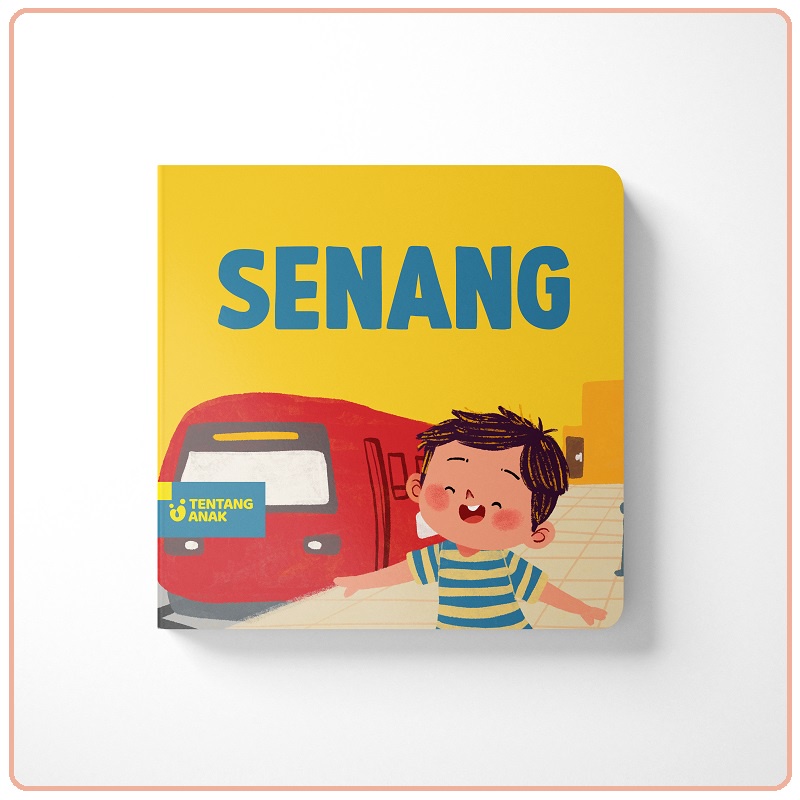 Tentang Anak Board Book Senang | Buku Cerita Anak