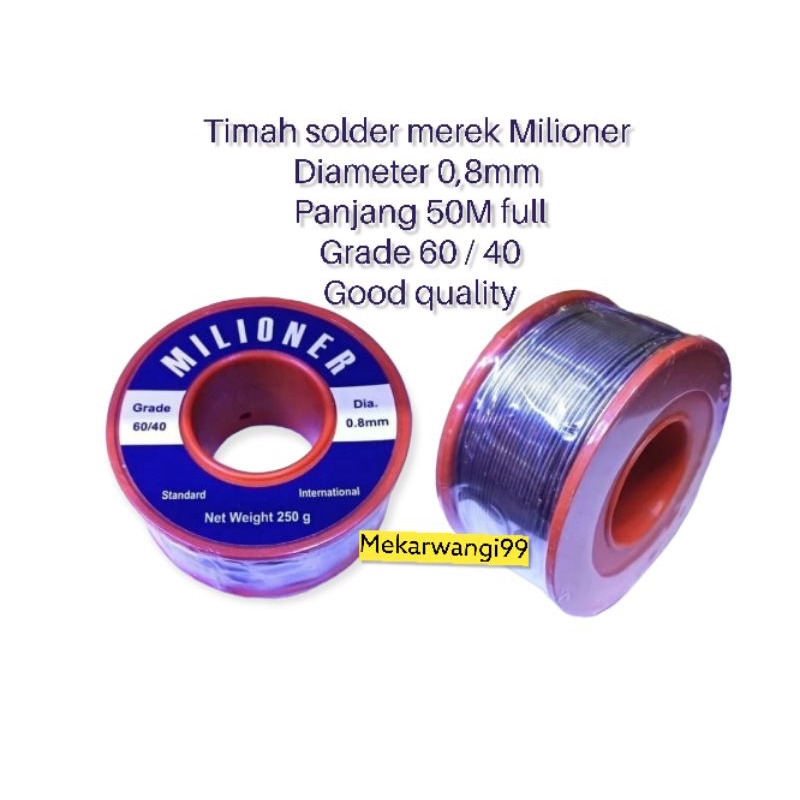 Timah Solder 0,8mm 250grm 50M Merek Milioner Grade 60 / 40