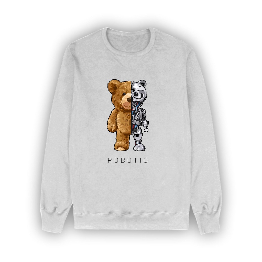 SWEATER / CREWNECK ROBOTIC BEAR / SWEATER KEREN / CREWNECK KEKINIAN / SWEATER KECE