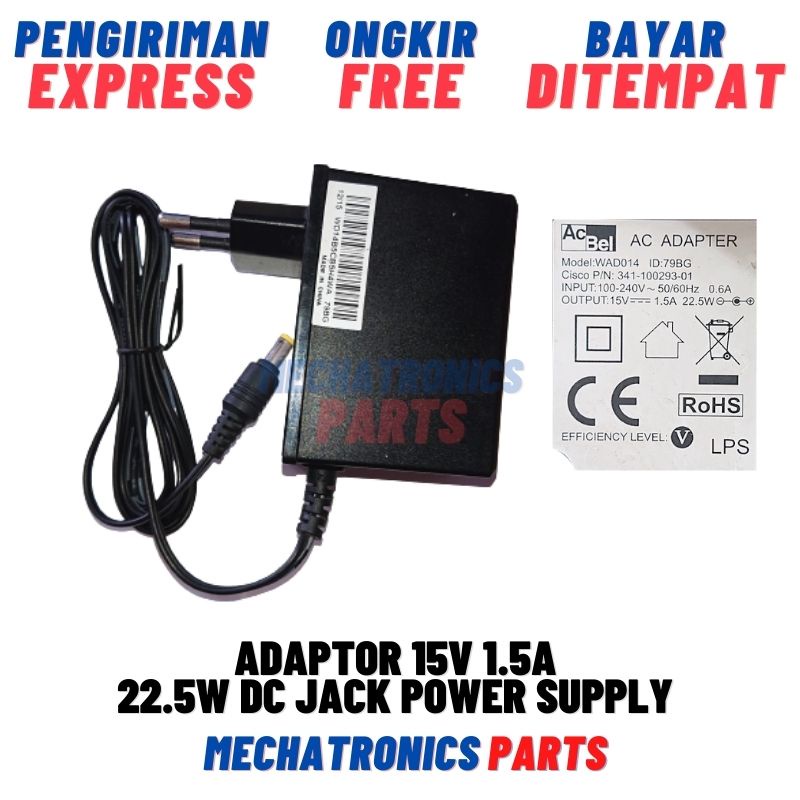 Adaptor 15V 1.5A 15 Volt 1.5 Ampere 22.5W DC Jack Power Supply PSU