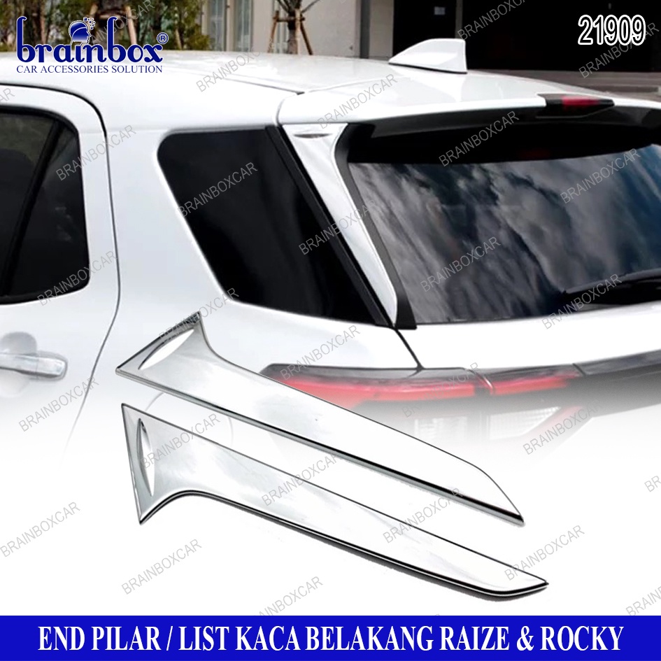 End Pilar Toyota Raize Rocky List Kaca Belakang Tempelan Body Mobil