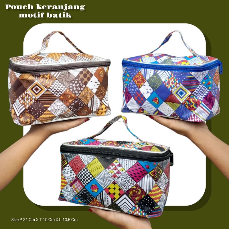 POUCH KOSEMETIK KERANJANG MOTIF BATIK