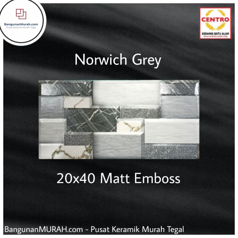 Centro Keramik Dinding 20x40 Norwich Grey Motif Batu Alam Minimalis (Tegal Brebes Pemalang Slawi)