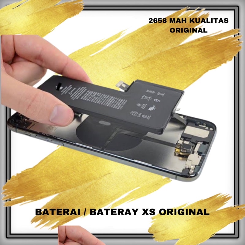 BATTERY / BATERAI IP XS ORIGINAL 100% 2658 MAH