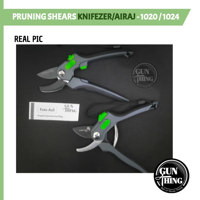 Gunting Pruning 1020/1024 - KNIFEZER / AIRAJ - Gunting Dahan Bunga Ranting Tanaman Kebun