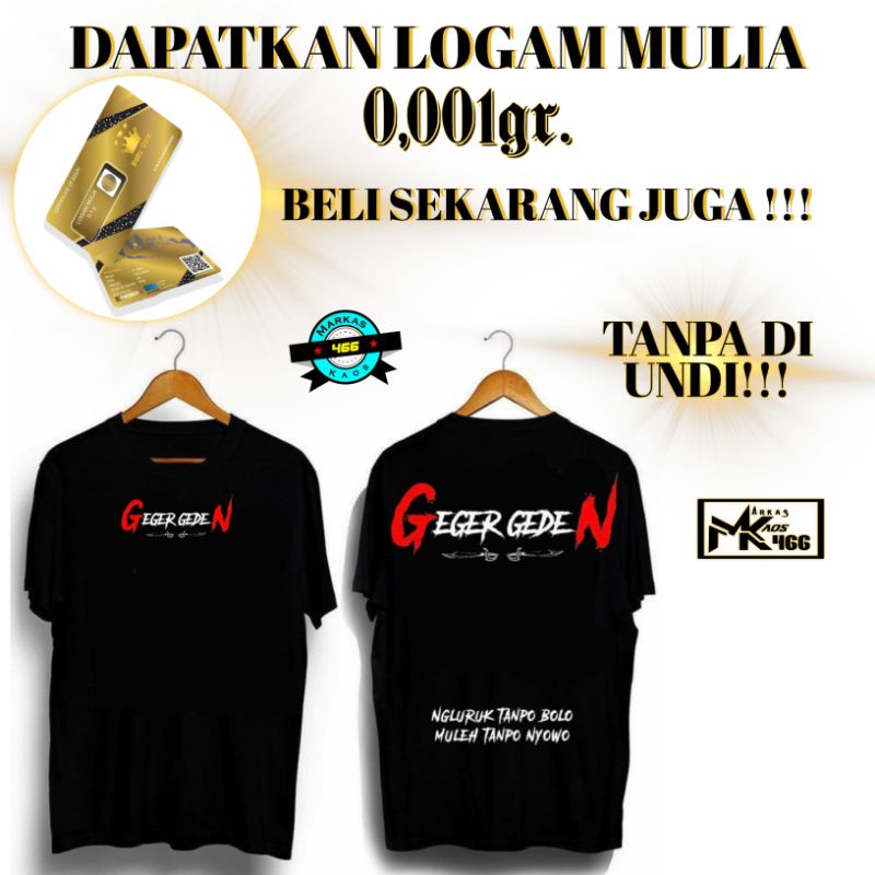 ( COD ) Kaos Geger Geden / Kaos Distro Kekinian / T-shirt Geger Geden / Bisa Custom Request Design