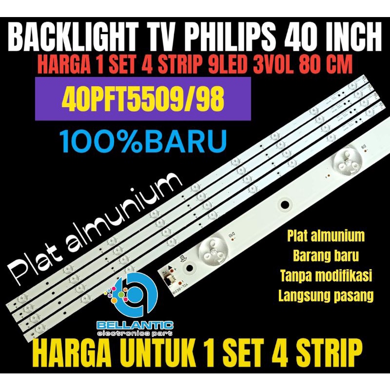 BACKLIGHT TV LED PHILIPS 40 INCH 40PFT5509/98 BACKLIGHT TV LED 40 INCH