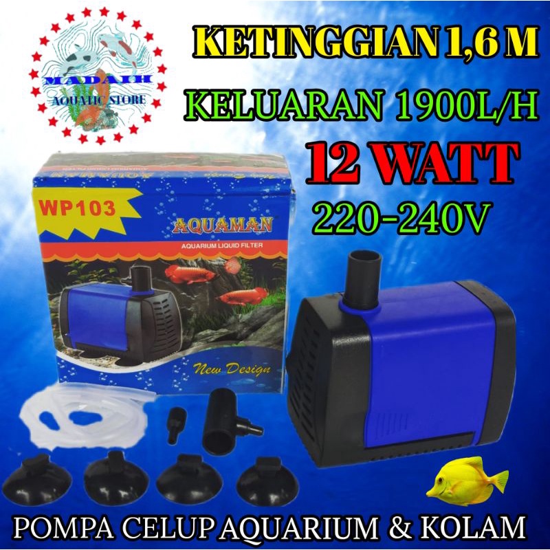 MESIN POMPA AIR CELUP AKUARIUM & KOLAM POWER HEAD WATERPUMP AQUAMAN WP 103 SUBMERSIBLE WATER PUMP UN