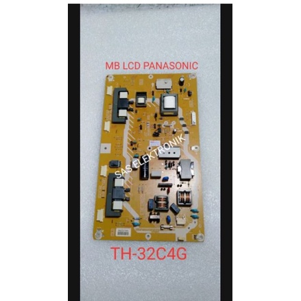 PSU POWER SUPPLAY POWER SUPLAY REGULATOR TV LCD PANASONIC 32 INCH TH-L32C4G TH-L32C4 G TH-L 32C4G TH