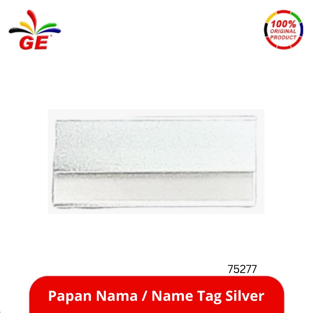 

GE - Papan Nama / Name Tag Silver 75277