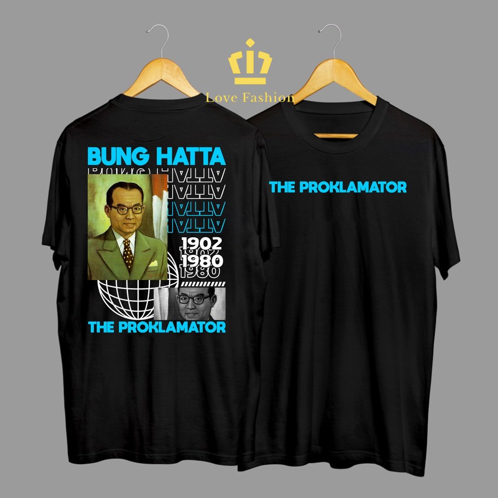 Kaos Tshirt Baju Distro Bung Hatta The Proklamator Kemerdekaan Indonesia 17 Agustus Proklamasi Premium Terbaru