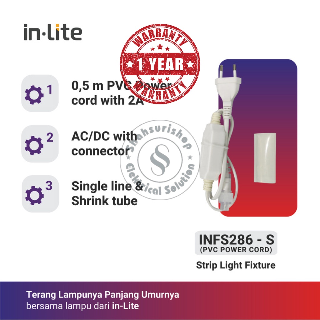 IN-LITE POWER CORD INFS286-S +  SHRINK TUBE COLOKAN KABEL LED FLEXI STRIP LIGHT