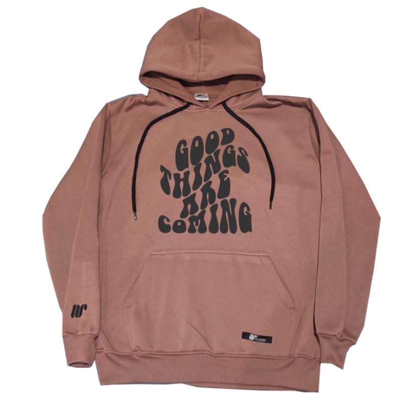 HOODIE BASIC AESTHETIC GOOD THINGS ARE COMING SWEATER PRIA WANITA TERLARIS