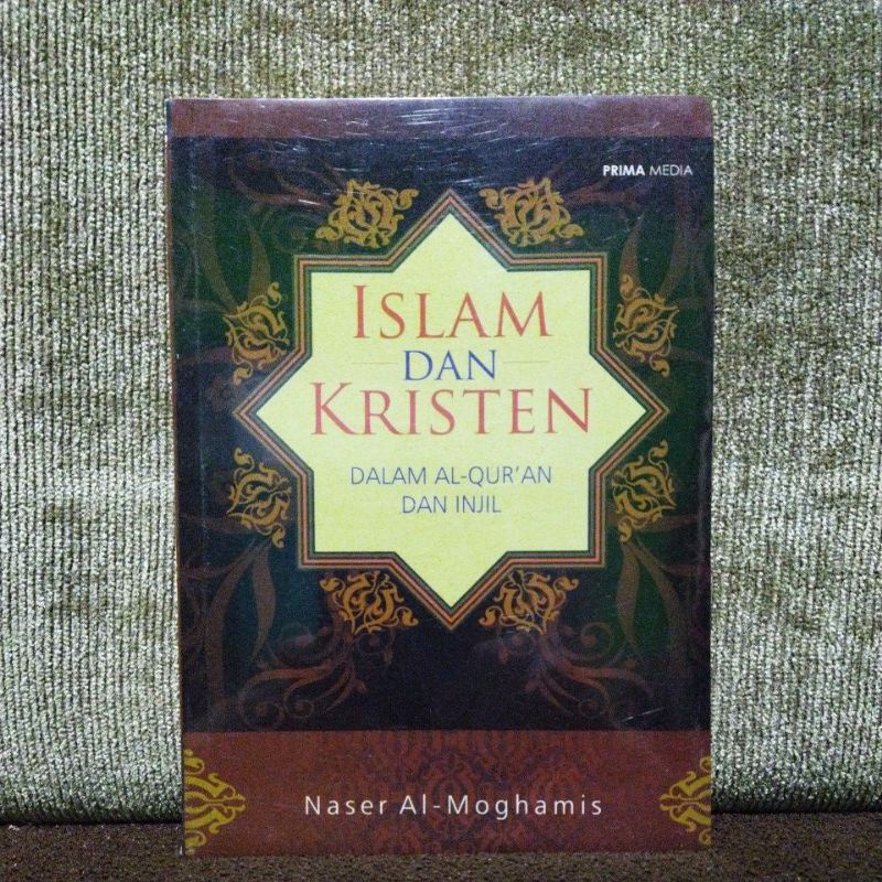 Islam dan Kristen dalam Al-Quran dan Injil.  f5