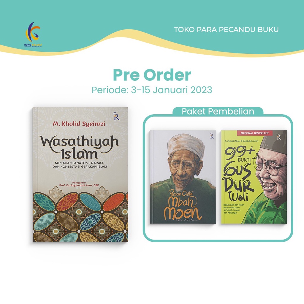 Jual Pre Order Buku Agama Wasathiyah Islam M Kholid Syeirazi Rene