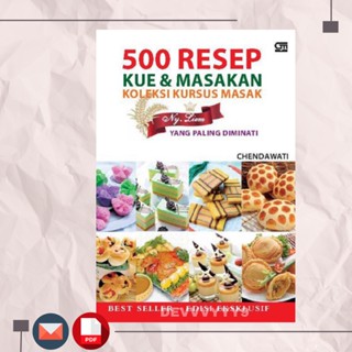 500 Resep Kue & Masakan Koleksi Kursus Masak Ny. Liem Paling Diminati - Chendawati