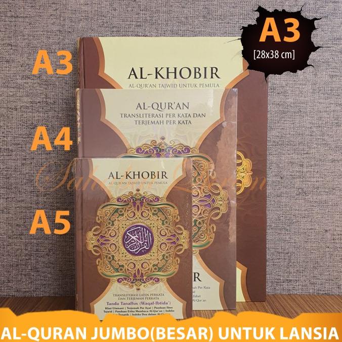 Al Quran TAJWID JUMBO Al Khobir A3 Terjemah dan Translit Latin Perkata
