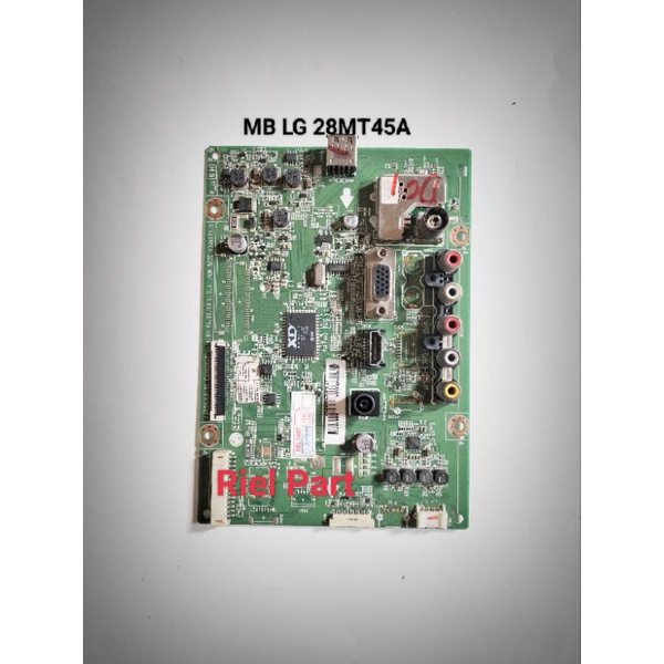 MB - MAINBOARD - MOBO MOTHERBOARD MODULE MESIN TV LED LG 28MT45A - 28MT45 - 28MT48AF - 28MT48