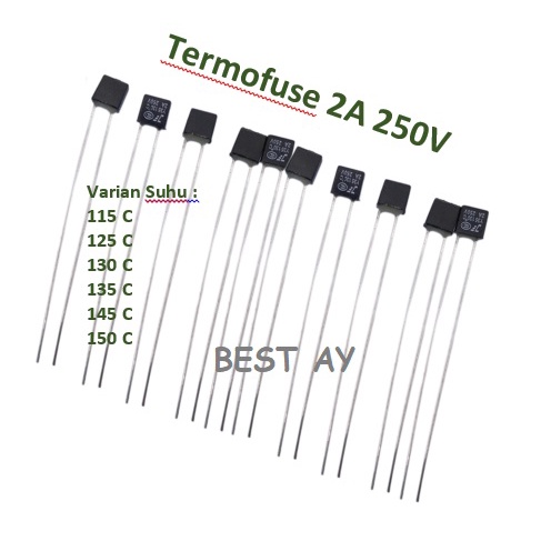 Thermofuse Termofuse Fuse Kipas Angin Thermal Fuse 250V 2A 115 C 125 C 130 C 135 C 145 C 150 C