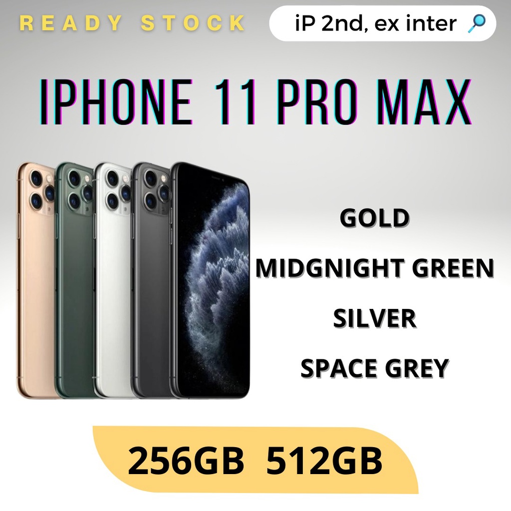 Second ori iPhone 11 Pro Max 256GB Inter