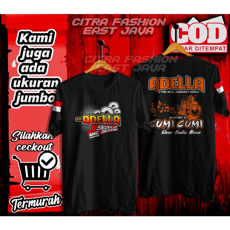 KAOS BAJU SOUND SYSTEM ADELLA CUMI CUMI