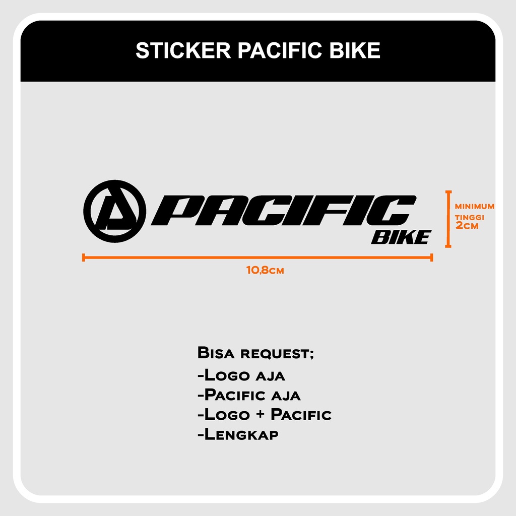 CUTTING STICKER CUSTOM / CUTTING STICKER SEPEDA / STICKER PACIFIC BIKE / STIKER PACIFIC BIKE / STIKE
