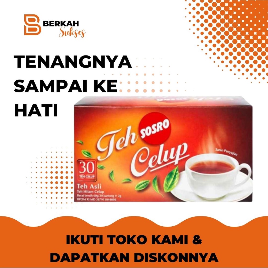 

Teh Celup Sosro Isi 30 Kantong