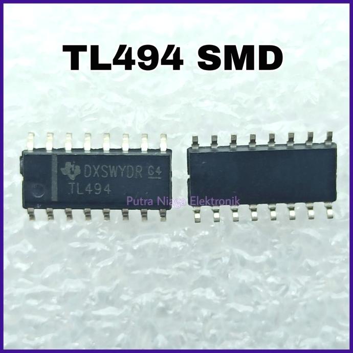 ic TL494 SMD SOP16 / TL494C putr4n14 Diminati Banget