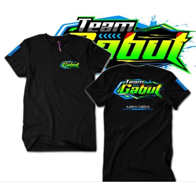 BAJU KAOS TEAM GABUT / KAOS PRIA KEREN / KAOS DISTRO / KAOS RACING